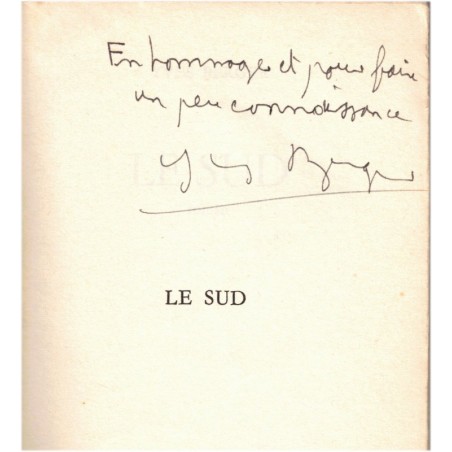 Dédicacé par Yves Berger, Le Sud 1962 - Amérique rêvée, Vieux Sud, Etats-Unis,