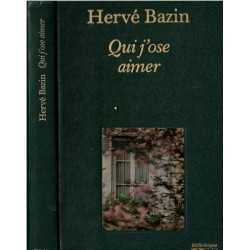 Qui j'ose aimer, Hervé...