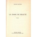 La dame de beauté, Jeanne Bourin, 1982 - Agnès Sorel, Moyen Age 15e siècle, biographie romancée