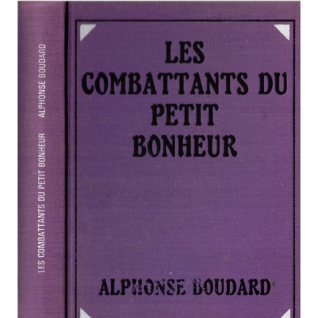 Les combattants du petit bonheur, Alphonse Boudard, 1977 - Paris occupée 2e guerre mondiale