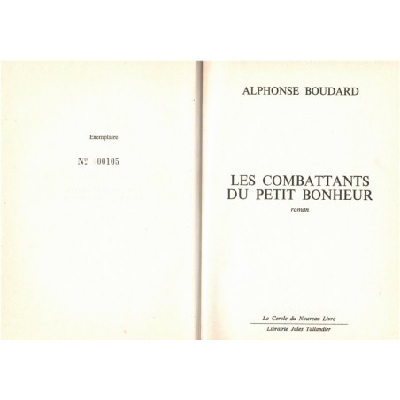 Les combattants du petit bonheur, Alphonse Boudard, 1977 - Paris occupée 2e guerre mondiale