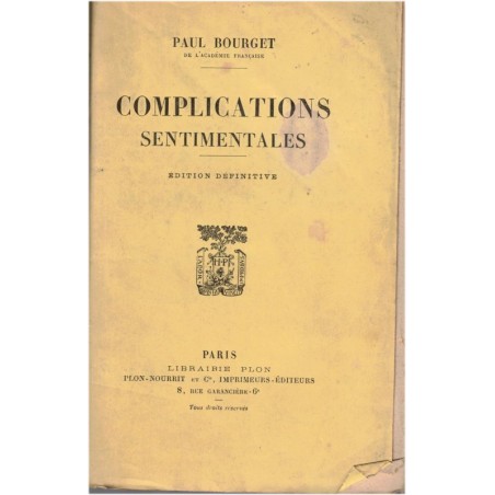 Complications sentimentales, Paul Bourget, 1922 - double amour, marivaudage, paternité, Nouvelles