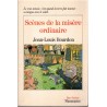 Scènes de la misère ordinaire, Jean-Louis Bourdon, 1989 - dédicacé
