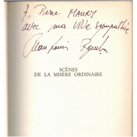 Scènes de la misère ordinaire, Jean-Louis Bourdon, 1989 - dédicacé