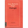 Meshugah, Isaac Bashevis Singer, 1995 - roman yiddish,