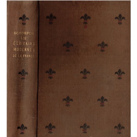 Les écrivains modernes de la France depuis le Premier Empire jusqu'à 1880, Daniel Bonnefon, littérature 19e s.