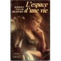 L'espace d'une vie, Barbara Taylor Bradford, 1980- destin de femme, guerre 1914/1918, Angleterre, romans d'amour