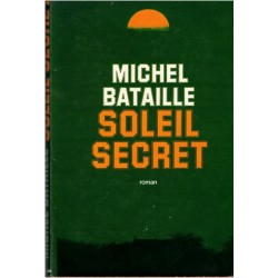 Soleil secret, Michel...