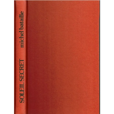 Soleil secret, Michel Bataille, 1974 - romans français