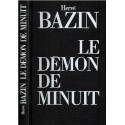 Le démon de minuit, Hervé Bazin, 1988 - démon du midi, roman d'amour