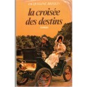 La croisée des destins, Jacqueline Briskin, 1984 - pionniers de l'automobile, saga familiale, roman américain