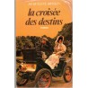 La croisée des destins, Jacqueline Briskin, 1984 - pionniers de l'automobile, saga familiale, roman américain