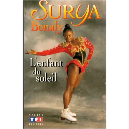 L'enfant du soleil, Surya Bonaly, 1995 - biographie patinage artistique, sports d'hiver,