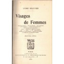 Visages de femmes, André Beaunier, 1913 - biographies femmes célèbres XIXe siècle, société Second Empire