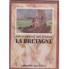 La Bretagne, 1950, Encyclopédie par l'image, Librairie Hachette