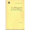 Le manuscrit de Port-Ebène, Dominique Bona, 1998 - île de Saint-Domingue,