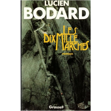 Les dix mille marches, Lucien Bodard, 1991, Chine communiste, Jiang Qing épouse de Mao, biographie