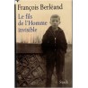Le fils de l'homme invisible, François Berléand, 2006 - autobiographie acteur, cinéma
