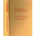 Dans le silence de l'aube, Françoise Bourdin, 2007 - écurie de chevaux, roman français