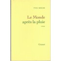 Le Monde après la pluie, Yves Berger, 1998 - fin du monde, fantaisie, Amérique imaginaire