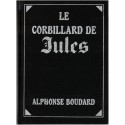 Le corbillard de Jules, Alphonse Boudard, 1979 - 2e guerre mondiale, roman de guerre,
