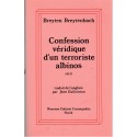 Confession véridique d'un terroriste albinos, Breyten Breytenbach, 1984 - Afrique du Sud, apartheid en 1970
