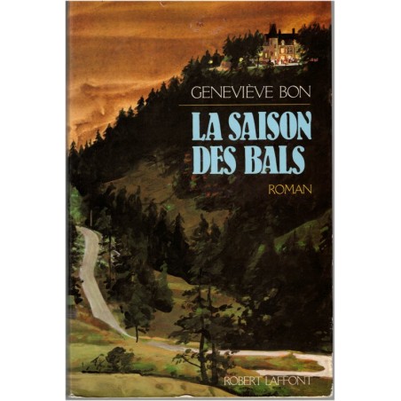 La saison des bals, Geneviève Bon, 1988 - Allemagne, aristocratie allemande, roman d'amour