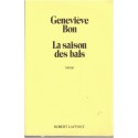La saison des bals, Geneviève Bon, 1988 - Allemagne, aristocratie allemande, roman d'amour