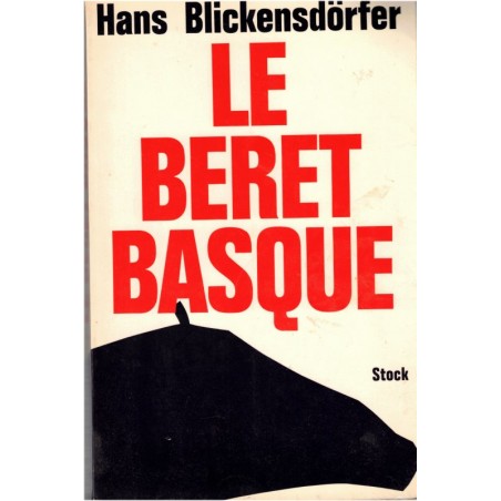 Le béret basque, Hans Blickensdörfer, 1974 - 2e guerre mondiale, prisonnier allemand
