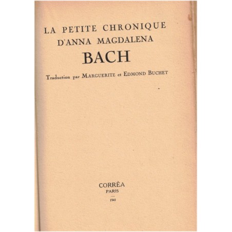 La petite chronique d'Anna Magdalena Bach, Esther Meynell, 1941 - Biographie Jean Sébastien Bach, musique XVIIIe siècle