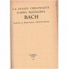 La petite chronique d'Anna Magdalena Bach, Esther Meynell, 1941 - Biographie Jean Sébastien Bach, musique XVIIIe siècle