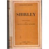 Shirley, Charlotte Brontë, 1948 - Angleterre XIXe siècle, romans d'amour, littérature anglaise