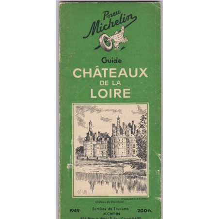 Guide Michelin, Guide Châteaux de la Loire 1949
