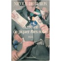 Arrêtez de piquer mes sous ! Nicole de Buron, 1992 - société en 1990, contestation fiscale