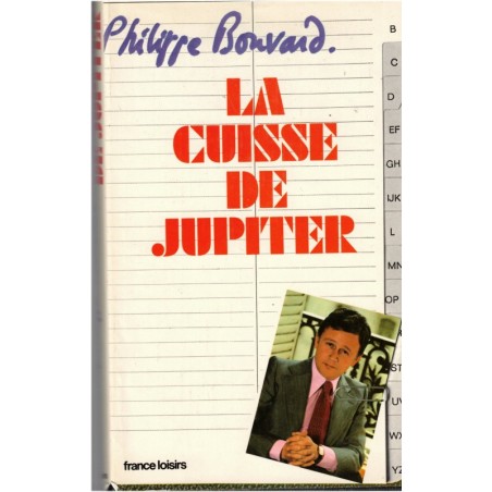La cuisse de Jupiter, Philippe Bouvard, 1975 - magnat de presse, libertinage, mœurs en 1970, télévision