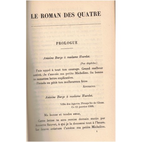 Le roman des quatre, Paul Bourget, Gérard d'Houville, Henri Duvernois, Pierre Benoit, 1923 - roman épistolaire, belle reliure