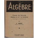 Algèbre, classe de 2e, Roux, 1946 - Programmes de 1945, manuel de mathématiques, enseignement secondaire