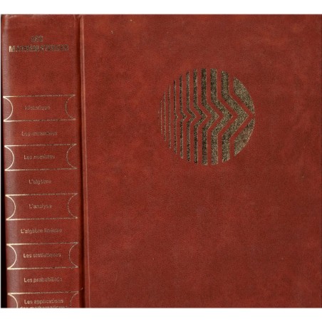 Les mathématiques, les dictionnaires du savoir moderne, 1973 - mathématiques pour tous