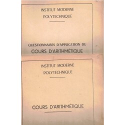Cours d'arithmétique, et Questionnaire d'application, Institut moderne polytechnique, manuels mathématiques,