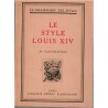 La grammaire des styles, Le style Louis XIV, Henry Martin, 1948 - Antiquités XVIIe siècle, architecture, art