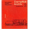 Dampflok-Archiv Band 2 Baureihen 41 bis 59, Weisbrod & Petznick, 1978 - Lokomotive, Eisenbahn, trains