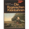 Die Rügenschen Kleinbahnen, Jünemann, 1982 - Lokomotive, Eisenbahn, trains