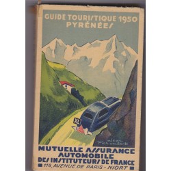 Guide touristique 1950, Pyrénées, MAAIF - guides MAAIF