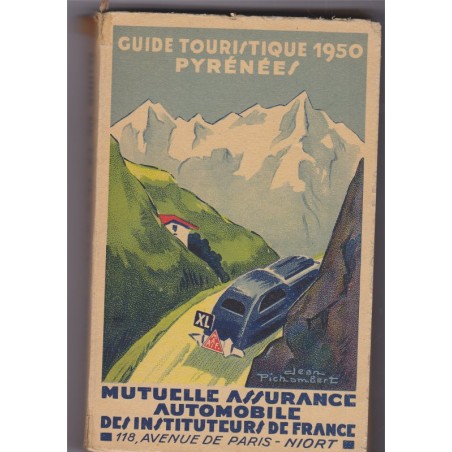 Guide touristique 1950, Pyrénées, MAAIF - guides MAAIF