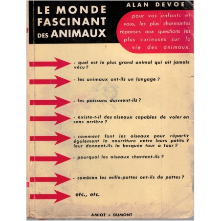 Le monde fascinant des animaux, Alan Devoe, 1956 - guide des chats, chiens, oiseaux, poissons, comportement animaux