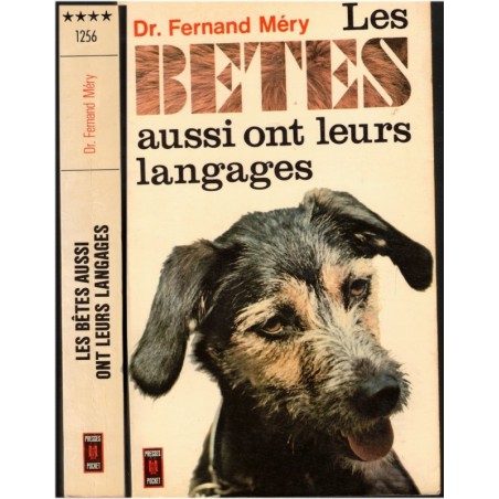 Les bêtes aussi ont leurs langages, Fernand Méry, 1976 - comportement des animaux, vétérinaire