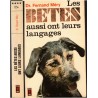 Les bêtes aussi ont leurs langages, Fernand Méry, 1976 - comportement des animaux, vétérinaire