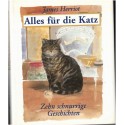 Alles fü die Katz, James Herriot, 1999 - Tieratztes James Wight, histoire de chats, écrivain anglais