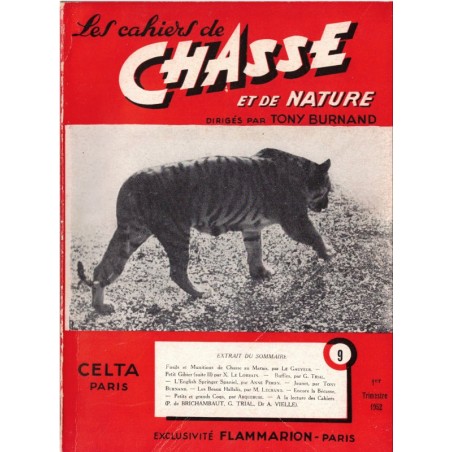 Les cahiers de chasse et de nature, Tony Burnand, année 1952 - récit de chasse, magazines chasseurs, animaux sauvages