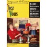 Raymond Oliver, Chez Vous n°10 sept 1961 - magazine féminin, cuisine, recettes, décoration vintage